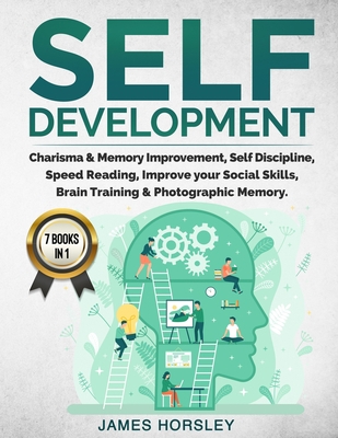 Self Development: 7 Books In 1: Charisma and Me... 1802111050 Book Cover