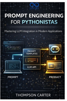 Prompt Engineering for Pythonistas: Mastering L... B0GNGXNCV6 Book Cover