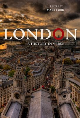 London: A History in Verse 0674065689 Book Cover