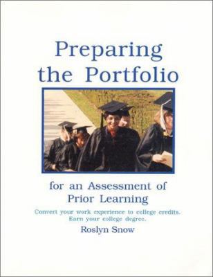 Preparing the Portfolio for an Assessment of Pr... 0967909309 Book Cover