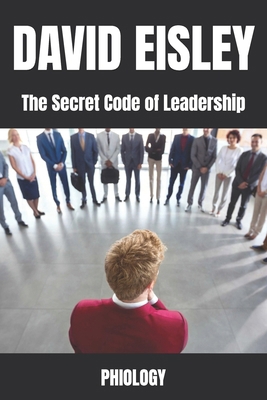 Phiology: The Secret Code of Leadership 152138083X Book Cover