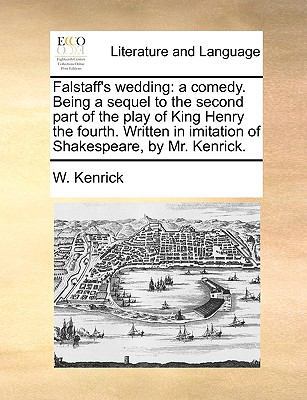 Falstaff's Wedding: A Comedy. Being a Sequel to... 1170554024 Book Cover