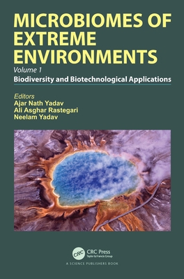 Microbiomes of Extreme Environments: Biodiversi... 036734274X Book Cover