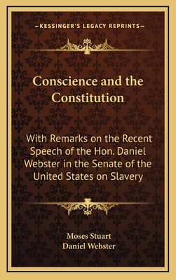 Conscience and the Constitution: With Remarks o... 1163409367 Book Cover