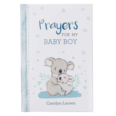 Gift Book Prayers for My Baby Boy 1432131648 Book Cover