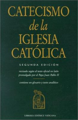 Catecismo de la Iglesia Catolica [Spanish] 1574558285 Book Cover
