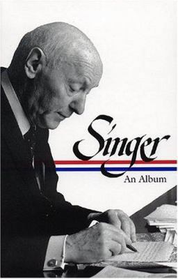 Isaac Bashevis Singer: An Album 1931082642 Book Cover
