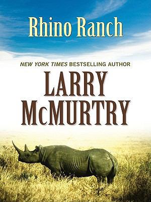 Rhino Ranch [Large Print] 1410420825 Book Cover