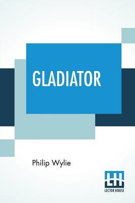 Gladiator 9353365384 Book Cover
