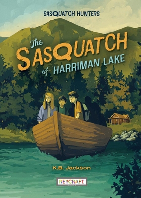 The Sasquatch of Harriman Lake 147887922X Book Cover