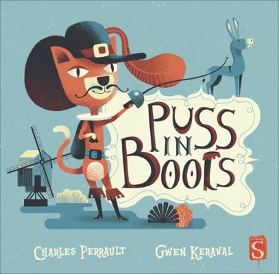 Puss in Boots 1912006847 Book Cover