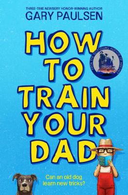 How to Train Your Dad 1529071267 Book Cover