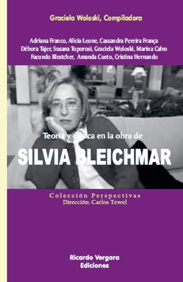 Teoría y clínica en la obra de Silvia Bleichmar [Spanish]            Book Cover