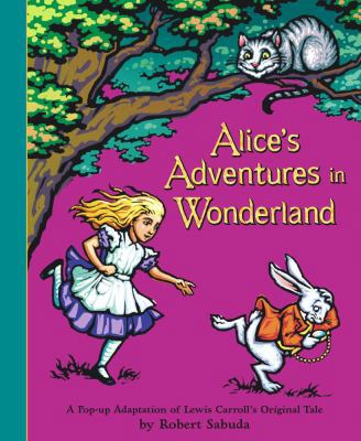 Alice's Adventures in Wonderland 0689847432 Book Cover