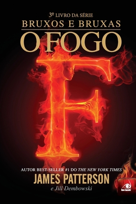 O Fogo [Portuguese] 8581633854 Book Cover