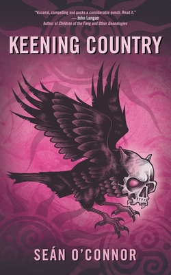 Keening Country 1838378863 Book Cover