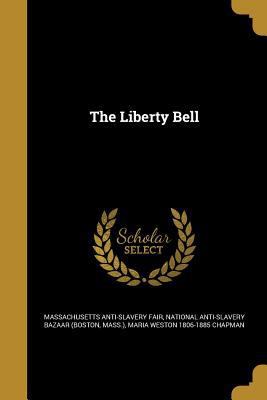 The Liberty Bell 1363920790 Book Cover