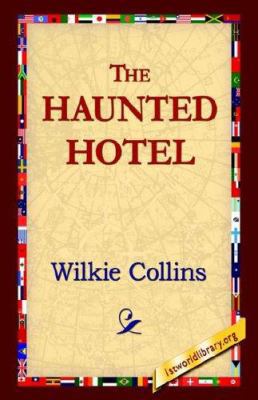 The Haunted Hotel 1595406972 Book Cover
