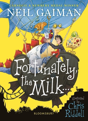 Fortunately, the Milk . . . 1526614812 Book Cover