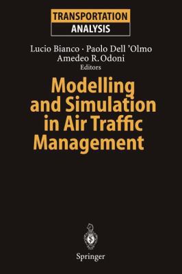 Modelling and Simulation in Air Traffic Management 3642645763 Book Cover