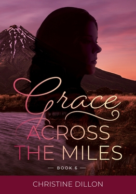 Grace Across the Miles 0645354732 Book Cover