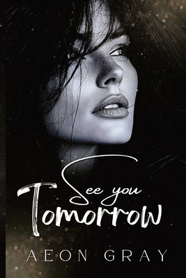 See you tomorrow [Large Print] 4410492608 Book Cover