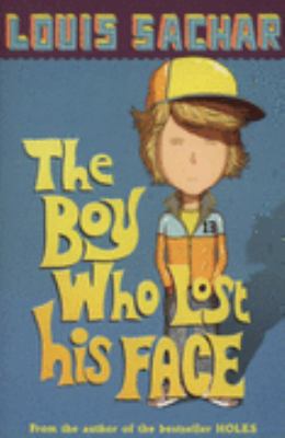 Boy Who Lost His Face 0747589771 Book Cover