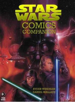 Stars Wars: The Comics Companion 1845761081 Book Cover
