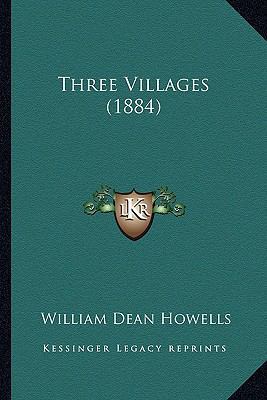 Three Villages (1884) 1163938017 Book Cover
