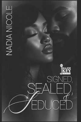 Signed, Sealed & Seduced B0FKYHKHQW Book Cover
