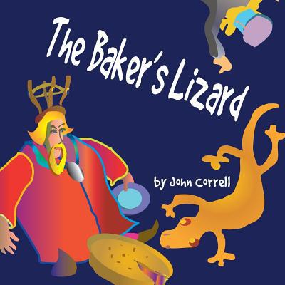 Baker's Lizard 1984089501 Book Cover