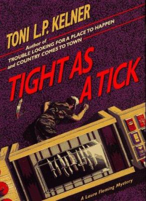 Tight as a Tick 1575662426 Book Cover