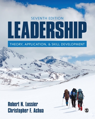 Leadership: Theory, Application, & Skill Develo... 1544389175 Book Cover