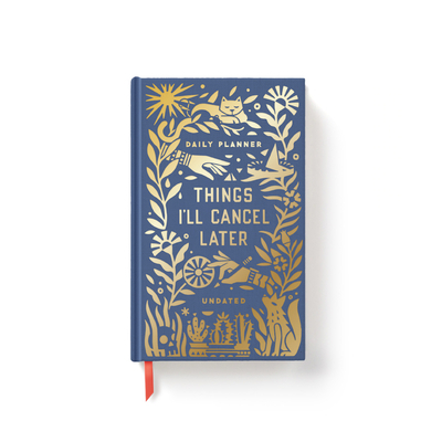 Things I'll Cancel Later Undated Mini Planner 073537712X Book Cover