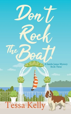 Don't Rock The Boat! B09RM5XMY5 Book Cover