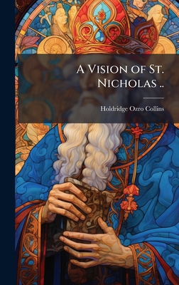 A Vision of St. Nicholas .. 1025207629 Book Cover