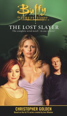 The Lost Slayer 0743412265 Book Cover