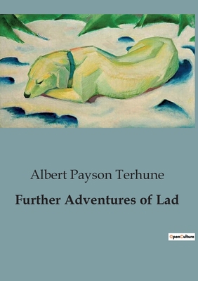 Further Adventures of Lad B0CGH5SV53 Book Cover