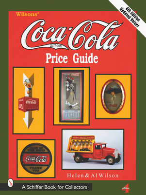 Wilson's Coca-Cola(r) Price Guide 0764313622 Book Cover