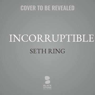 Incorruptible B0FXY9TCVT Book Cover