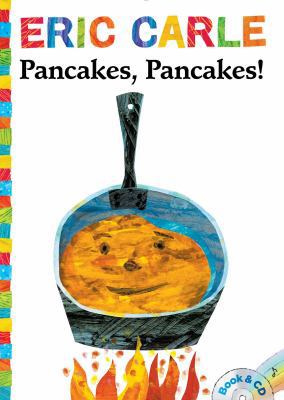 Pancakes, Pancakes!: Book and CD [With Audio CD] 1481419587 Book Cover