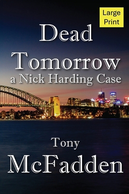 Dead Tomorrow [Large Print] 1763642542 Book Cover