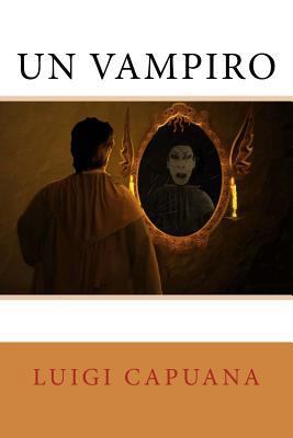 Un vampiro [Italian] 1981236112 Book Cover