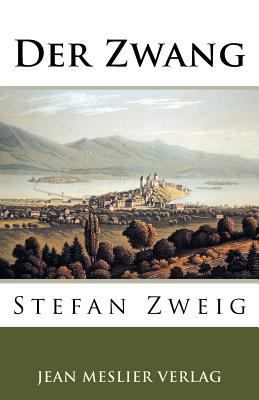 Der Zwang [German] 1546596569 Book Cover