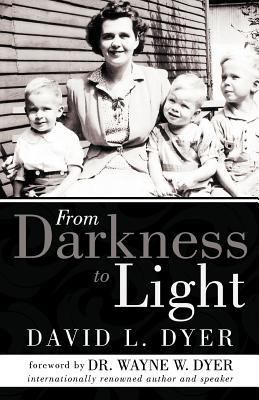 From Darkness to Light 145254882X Book Cover