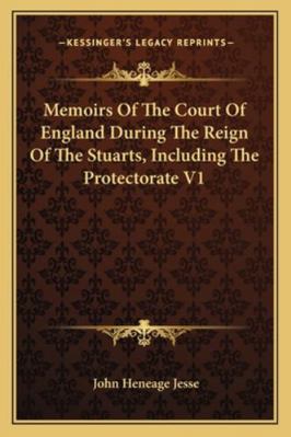 Memoirs Of The Court Of England During The Reig... 1163302996 Book Cover