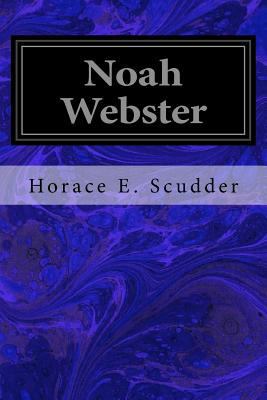 Noah Webster 153469806X Book Cover