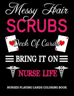 Messy Hair, Scrubs, Deck Of Cards, Bring It On,... 1096540967 Book Cover