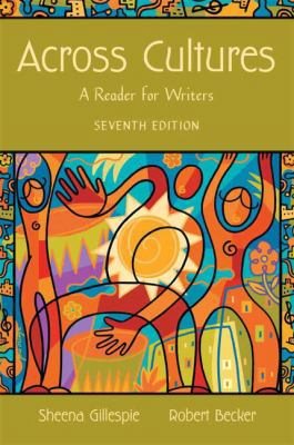 Across Cultures: A Reader for Writers 0321475291 Book Cover