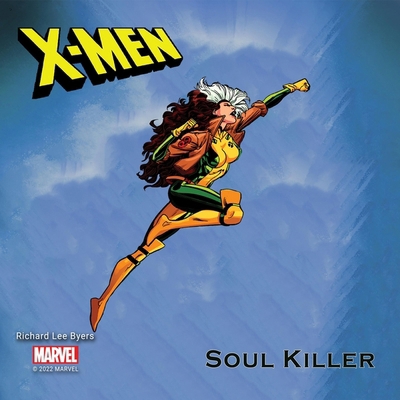 X-Men: Soul Killer B0DFTCV6RJ Book Cover